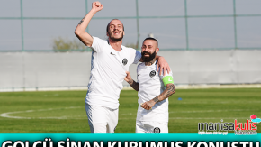 Manisa FK’nın golcüsü Sinan konuştu
